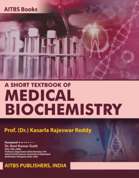 A Short Textbook of Medical Biochemistry